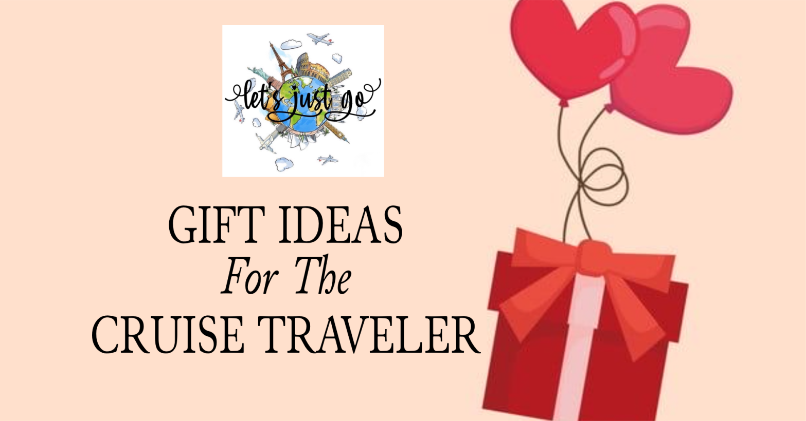 Gift Ideas For The Cruise Traveler